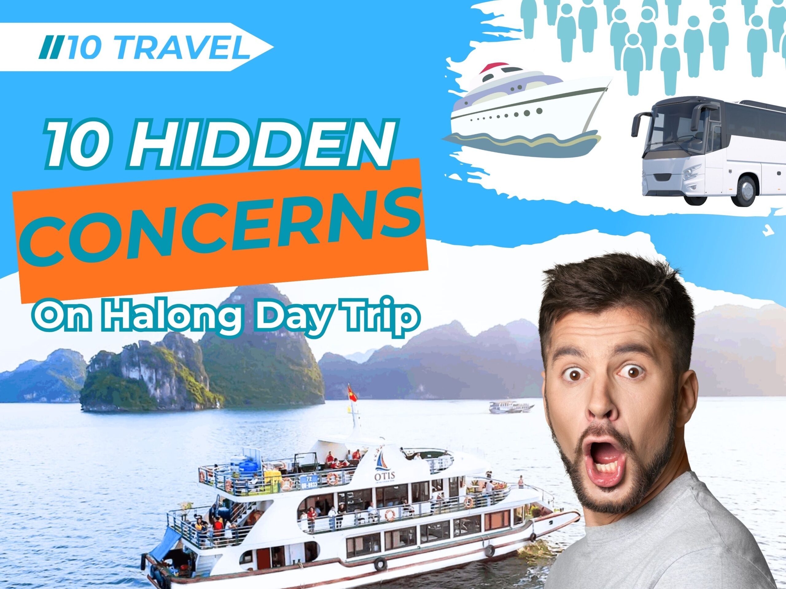 10 Hidden Concerns Travelers Have Before Booking a Halong Day Trip 1 10 Hidden Concerns Travelers Have Before Booking a Halong Day Trip