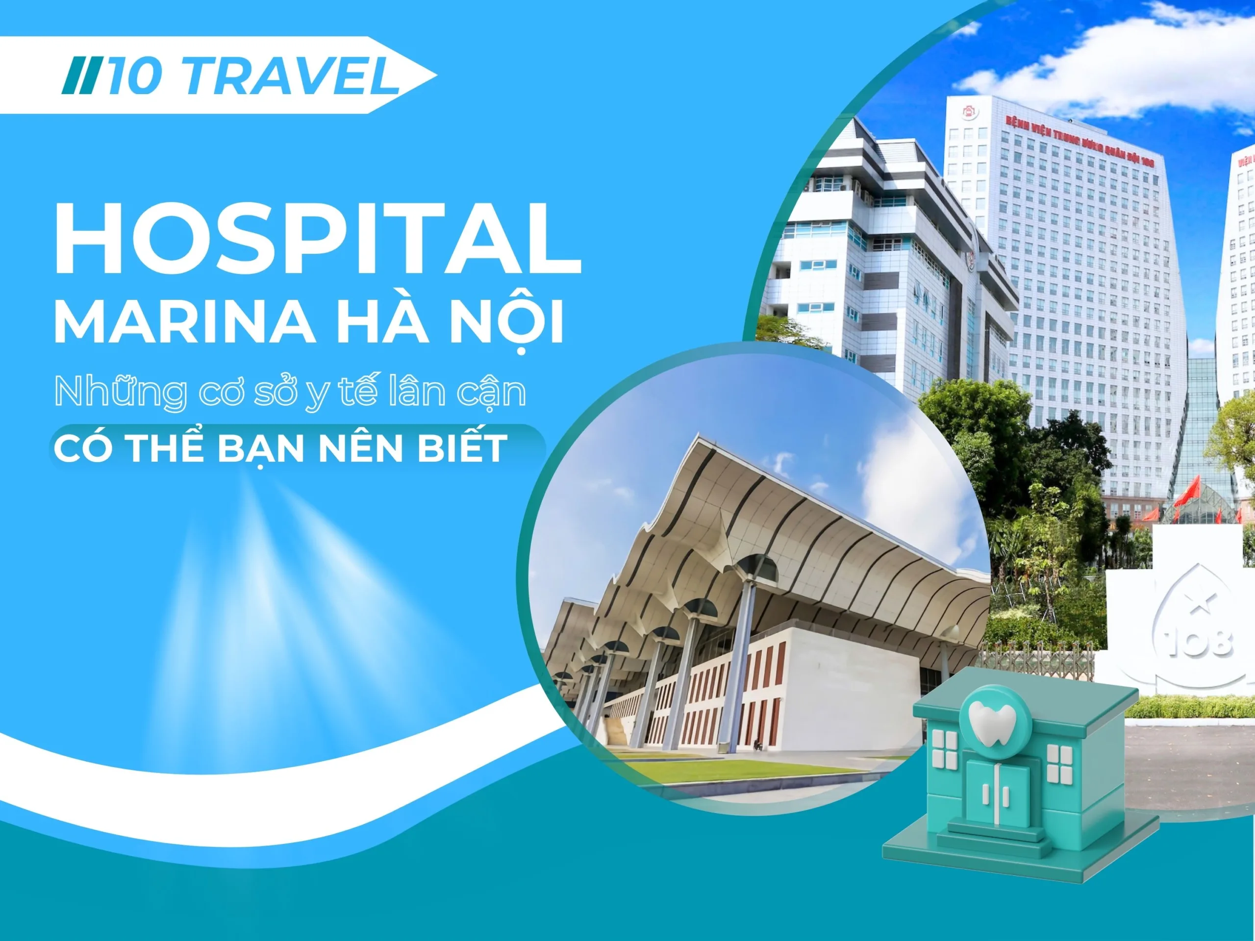 Những cơ sở y tế lân cận Khách sạn Marina Hà Nội