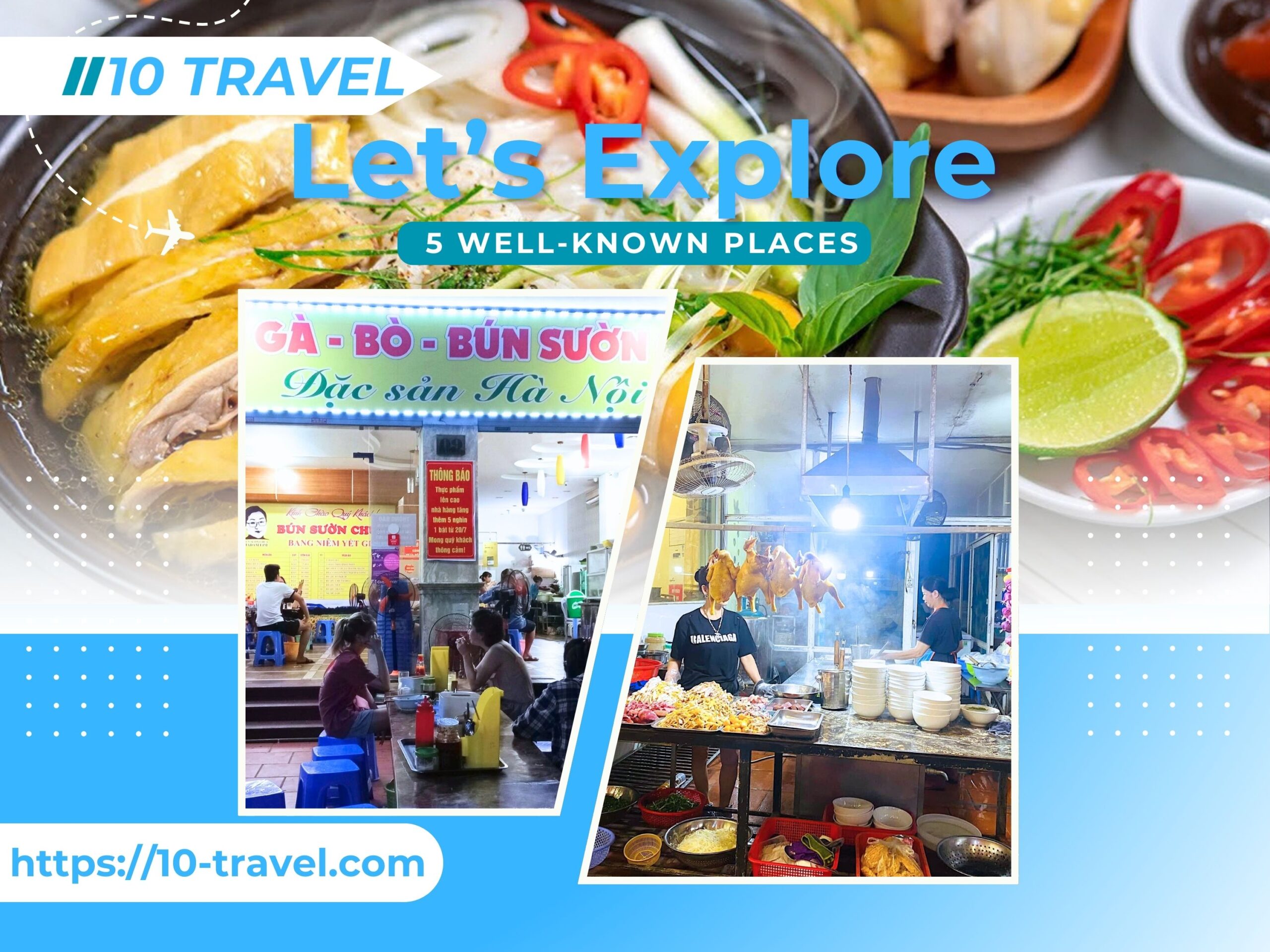 A Day Trip Breakfast Guide: 5 Most Well-Known Places to Try Pho Ga in Halong 1 Day trip well know places for Pho