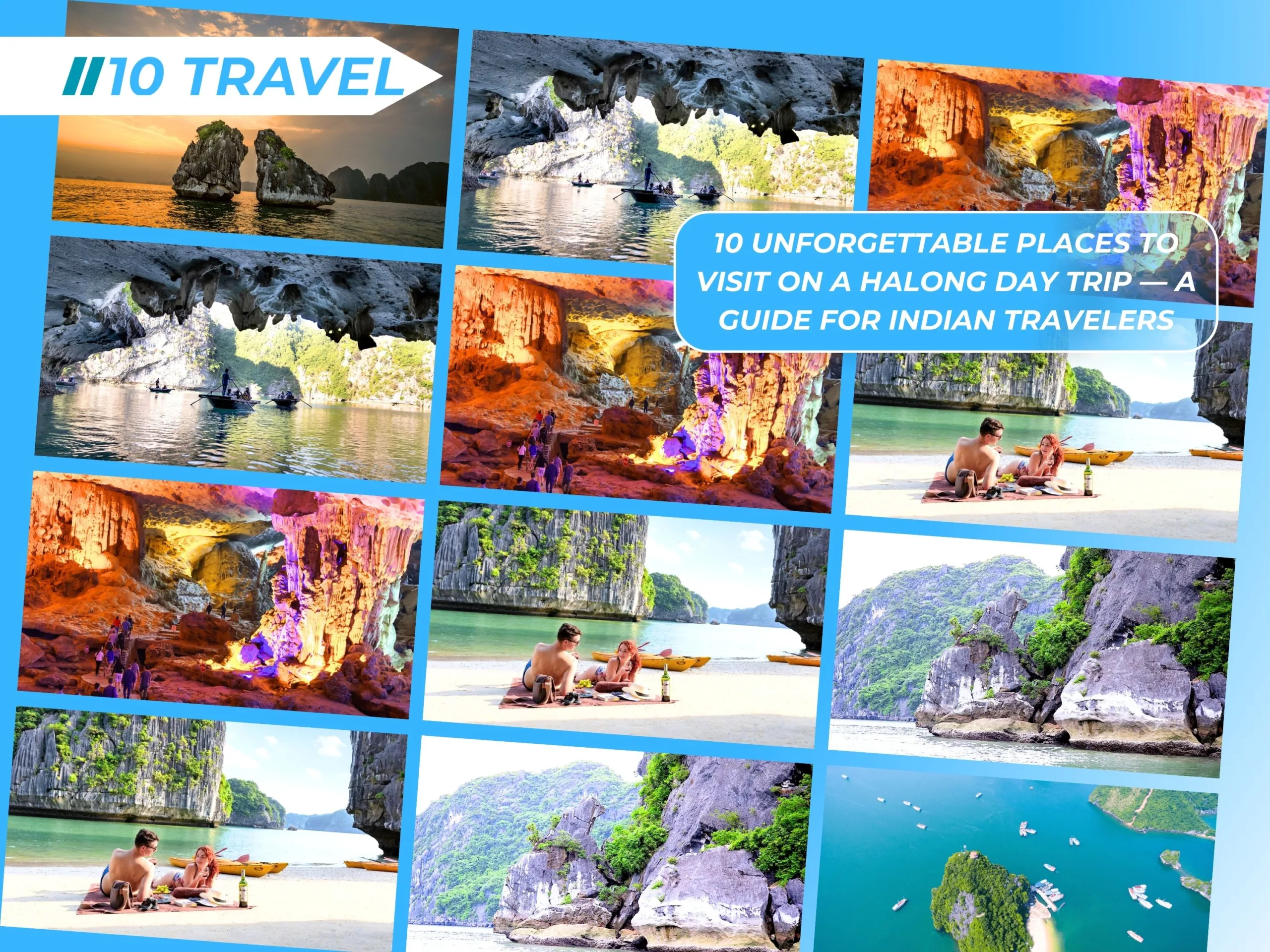 10 Unforgettable Places to Visit on a Halong Day Trip — A Guide for Indian Travelers