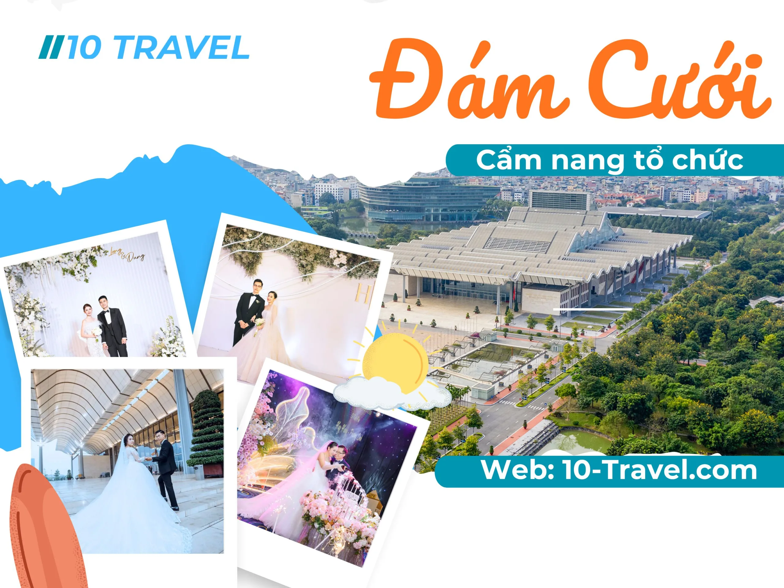 Cẩm nang tổ chức đám cưới tại Trung Tâm Hội Nghị Quốc Gia từ chi phí đến ý tưởng decor 1 Cẩm nang tổ chức đám cưới tại Trung Tâm Hội Nghị Quốc Gia từ chi phí đến ý tưởng decor