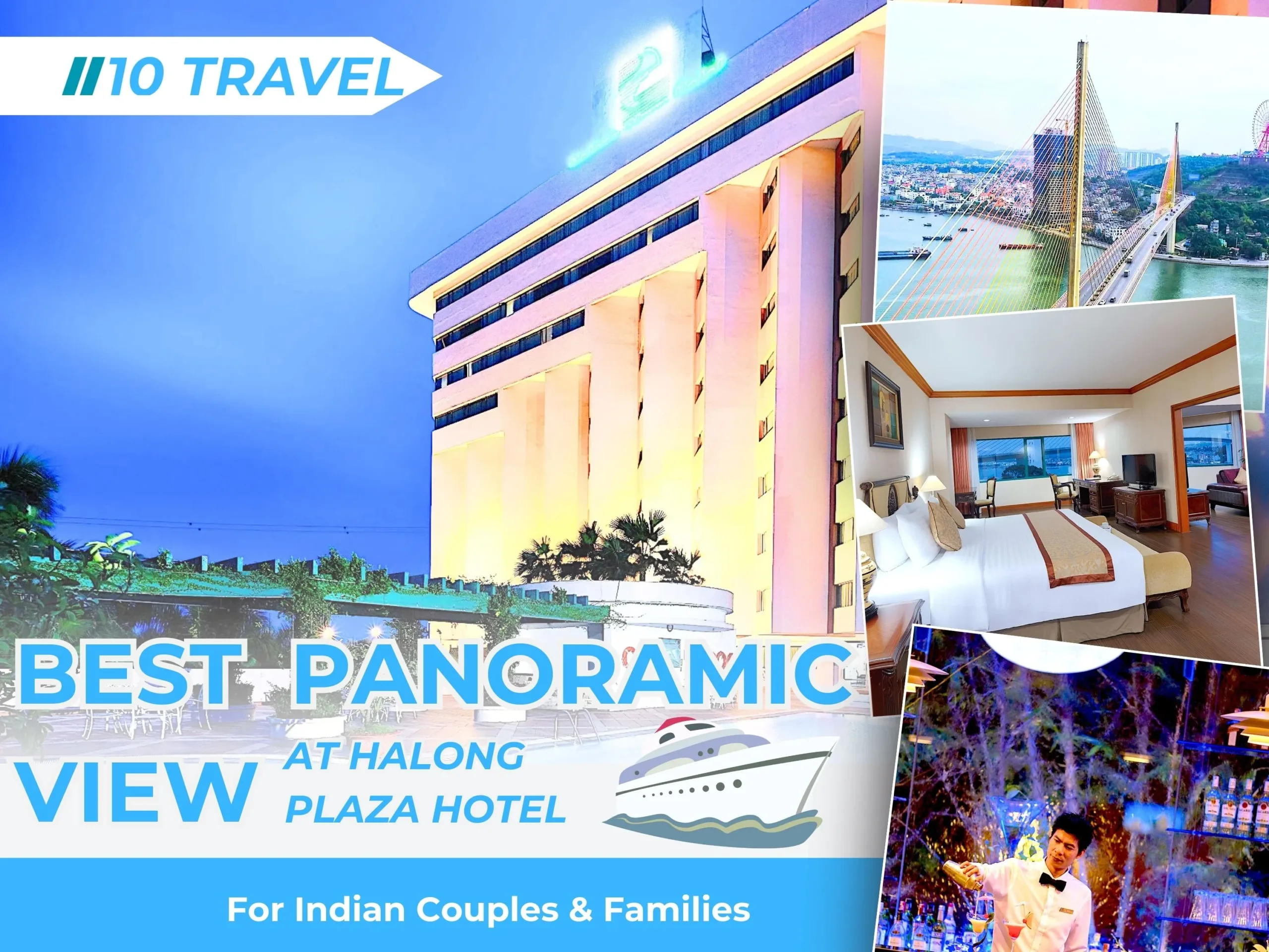How to Get the Best Panoramic View at Halong Plaza Hotel for Indian Couples & Families 1 How to Get the Best Panoramic View at Halong Plaza Hotel for Indian Couples & Families