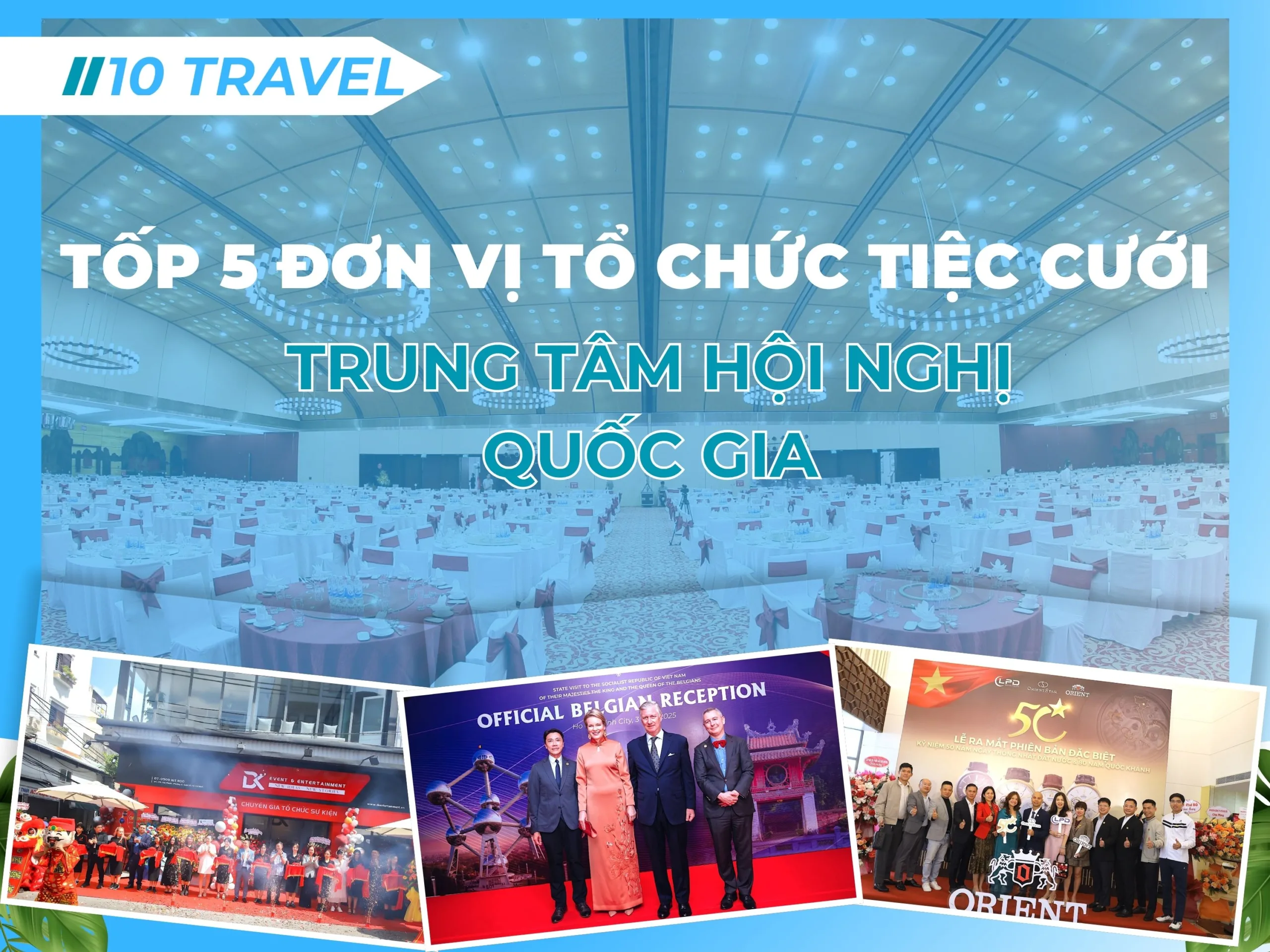 Tốp 5 đơn vị tổ chức tiệc cưới tại Trung Tâm Hội Nghị Quốc Gia 1 Tốp 5 đơn vị tổ chức tiệc cưới tại Trung Tâm Hội Nghị Quốc Gia –