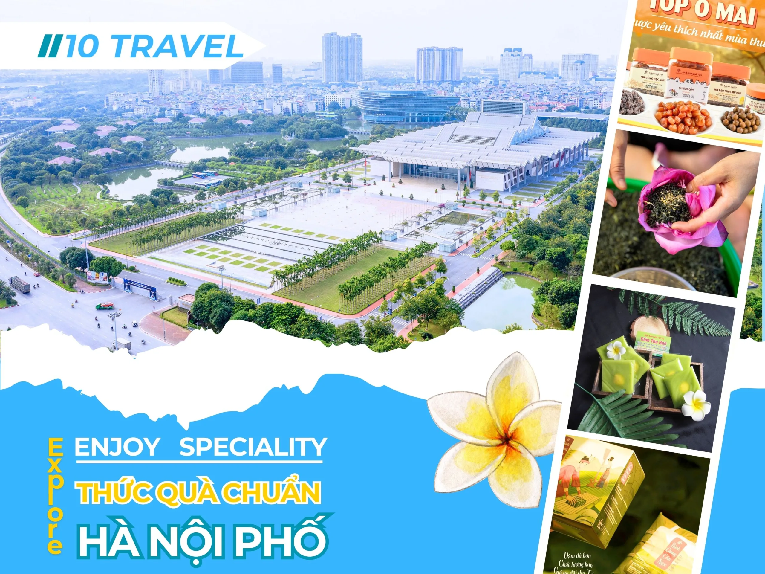 Gợi ý mua quà chuẩn vị sau sự kiện tại Trung Tâm Hội Nghị Quốc Gia