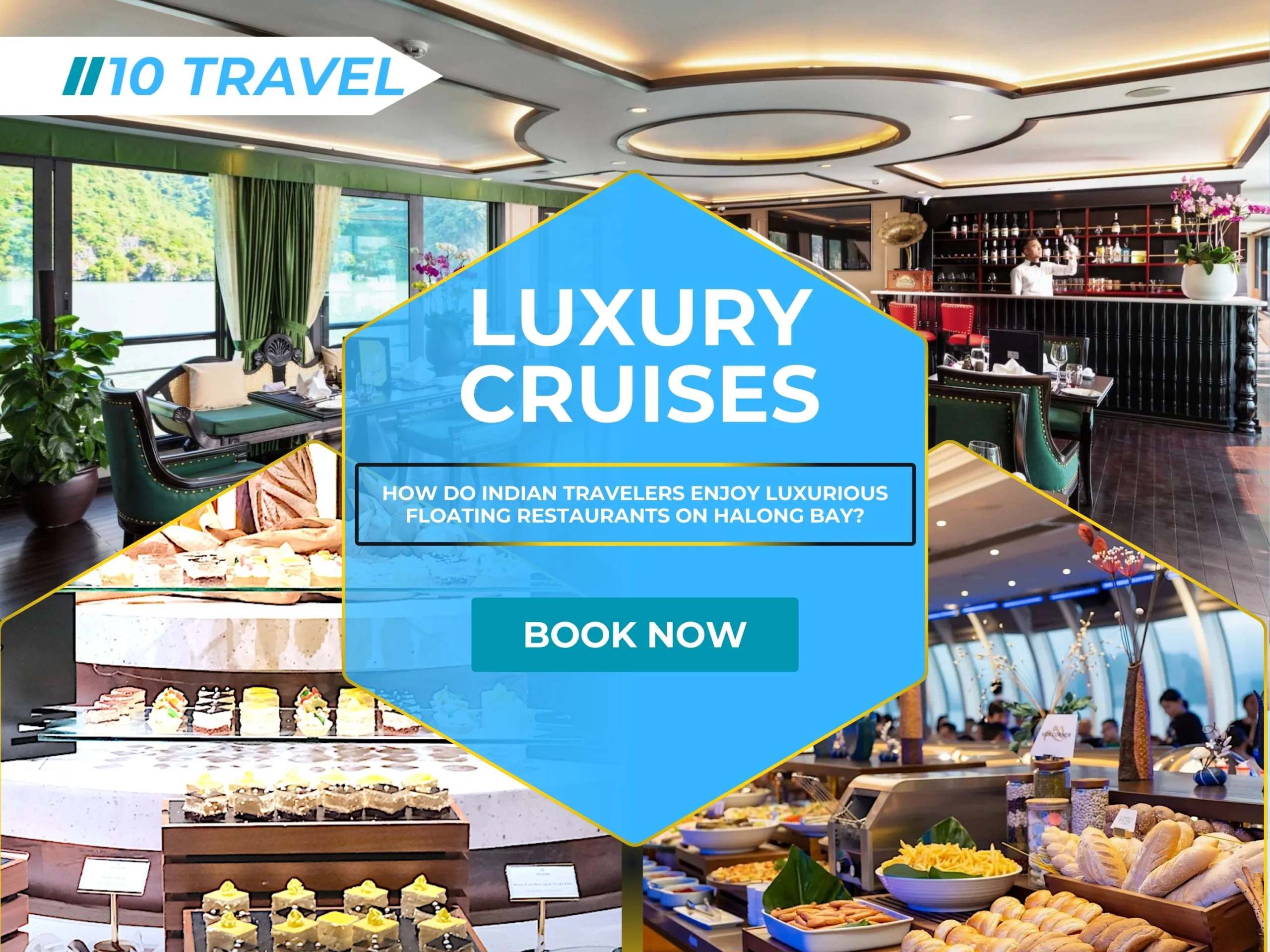 How Do Indian Travelers Enjoy Luxurious Floating Restaurants on Halong Bay?