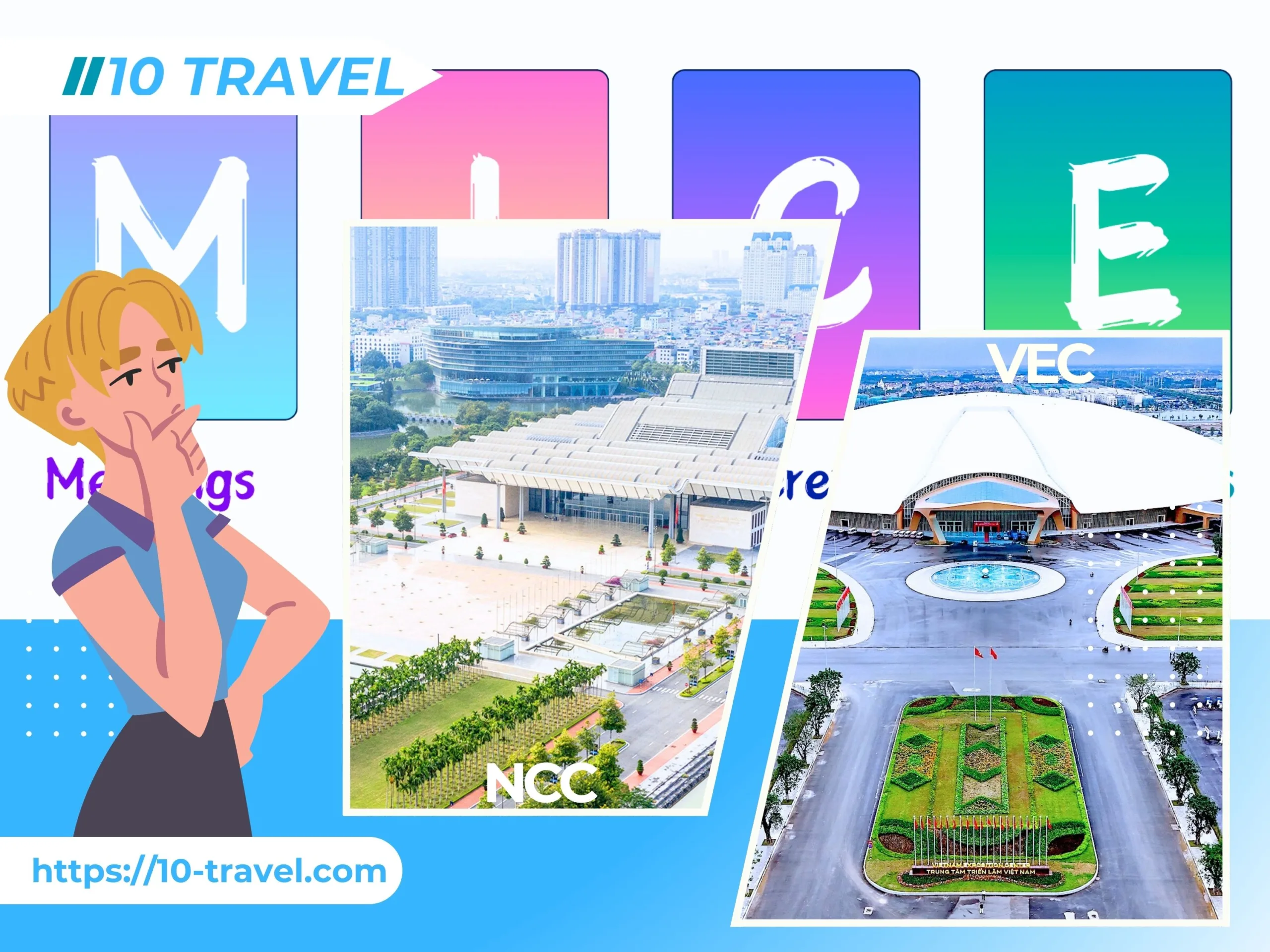 Lý do nào để Trung Tâm Hội Nghị Quốc Gia vẫn giữ vị thế dẫn đầu MICE Việt Nam dù VEC mới ra mắt